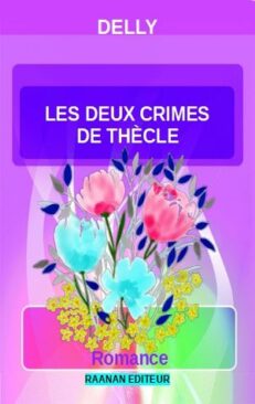 Télécharger eBook Les deux crimes de Thècle-Delly-Roman d'amour, Littérature sentimentale