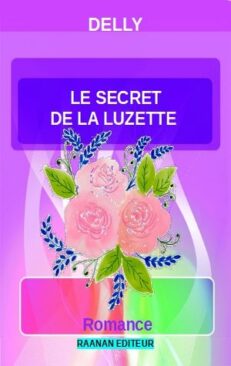 image-couverture-livre-Le secret de la Luzette-Delly