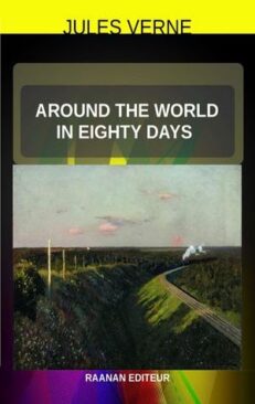 Télécharger eBook Jules Verne-Around the World in Eighty Days-Roman d'aventures-Jeunesse