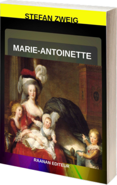 Livre-Marie-Antoinette-Stefan Zweig-La vie de cette reine, ni sainte du royalisme, ni prostituée de la Révolution mais une femme somme toute ordinaire.