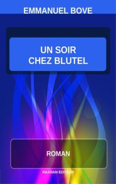 Télécharger eBook-Un Soir chez Blutel-Emmanuel Bove-Roman