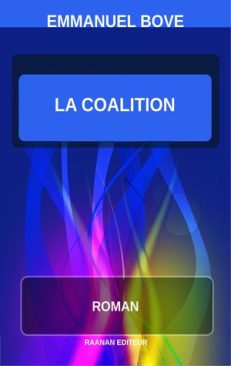 Télécharger eBook-La Coalition-Emmanuel Bove-Roman