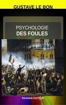 Télécharger eBook-Gustave Le Bon-Psychologie des foules-Essai-Psychologie sociale