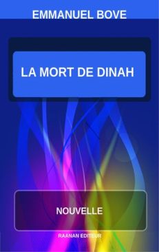 Télécharger eBook-La Mort de Dinah-Emmanuel Bove-Nouvelle-A treize ans, elle est atteinte de tuberculose.-Un séjour à Leysin pourrait la sauver mais...