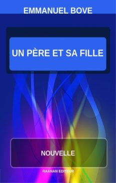 Télécharger eBook-Un père et sa fille-Emmanuel Bove-Nouvelle