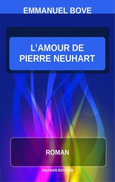 Télécharger eBook, L’amour de Pierre Neuhart, Emmanuel Bove, Roman