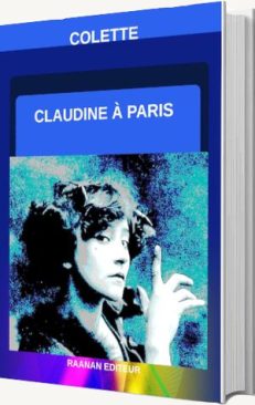 Livre-Claudine à Paris,Willy et Colette, Roman suite de Claudine à l'école