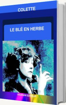 Livre papier Le Blé en herbe-Colette-Roman sentimental et sexuel