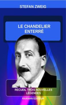 Télécharger eBook-Le Chandelier enterré-Stefan Zweig-Trois Nouvelles-Légendes