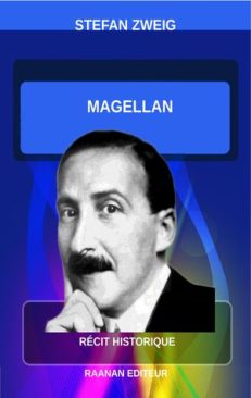 Télécharger eBook-Magellan-Stefan Zweig-Récit historique-la conquête des mers par l’Espagne et le Portugal